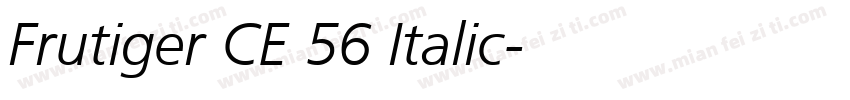 Frutiger CE 56 Italic字体转换